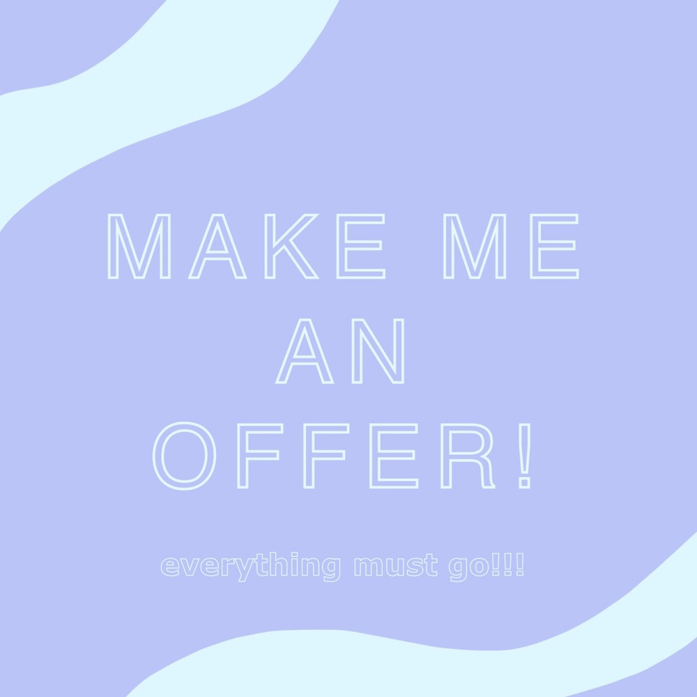 EVERYTHING ON SALE! Send a good offer & it’s yours